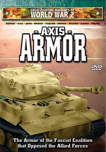 Великие боевые машины Второй Мировой: Танки стран Оси / The Great Fighting Machines of WW2: Axis Armour VO