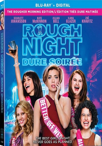 Очень плохие девчонки / Rough Night DUB