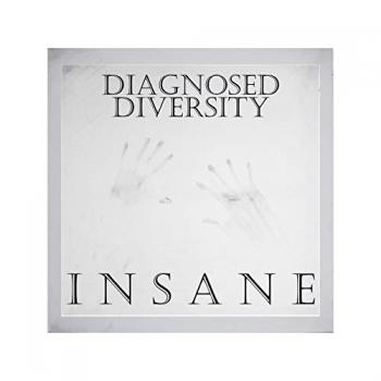 Diagnosed Diversity - Insane