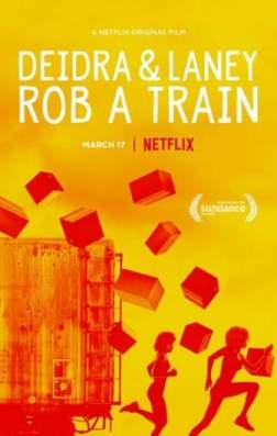 Дейдра и Лани грабят поезд / Deidra Laney Rob a Train MVO