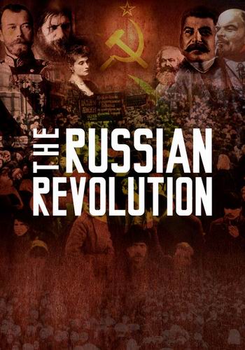 Революция в России / The Russian Revolution