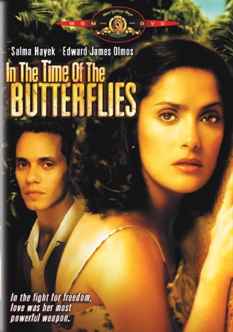 Времена бабочек / In the Time of the Butterflies