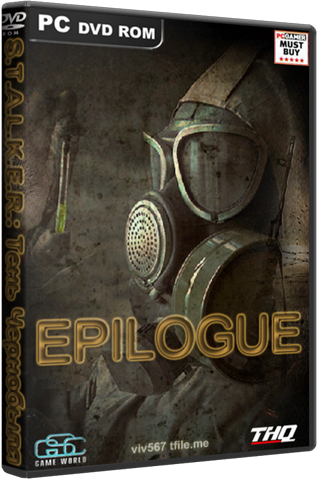 Постер S.T.A.L.K.E.R.: Тень Чернобыля - Epilogue S.T.A.L.K.E.R.: Тень Чернобыля - Epilogue