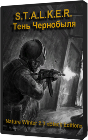 Постер S.T.A.L.K.E.R.: Тень Чернобыля - Nature Winter 2.3 Black Edition S.T.A.L.K.E.R.: Тень Чернобыля - Nature Winter 2.3 Black Edition