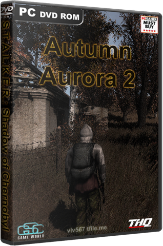 Постер S.T.A.L.K.E.R.: Тень Чернобыля - Autumn Aurora S.T.A.L.K.E.R.: Тень Чернобыля - Autumn Aurora