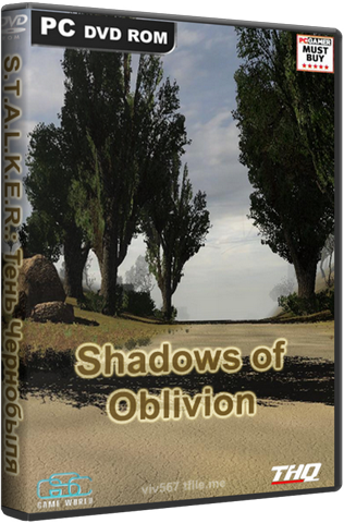 Постер S.T.A.L.K.E.R.: Тень Чернобыля - Shadows of Oblivion. The end S.T.A.L.K.E.R.: Тень Чернобыля - Shadows of Oblivion. The end