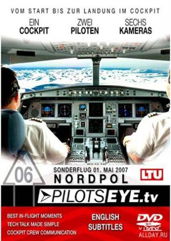 Глазами пилота (5 серий) / PilotsEYE + NORTHPOLE - Special flight DVO