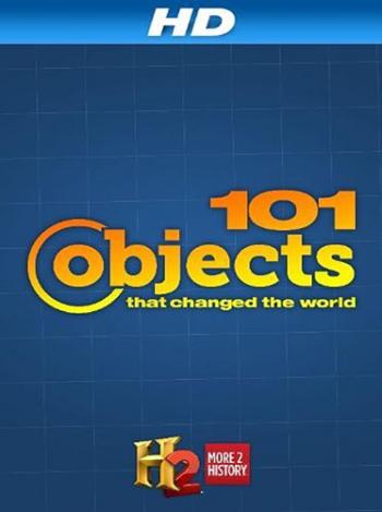 101 предмет, изменивший мир / 101 Objects That Changed the World SUB
