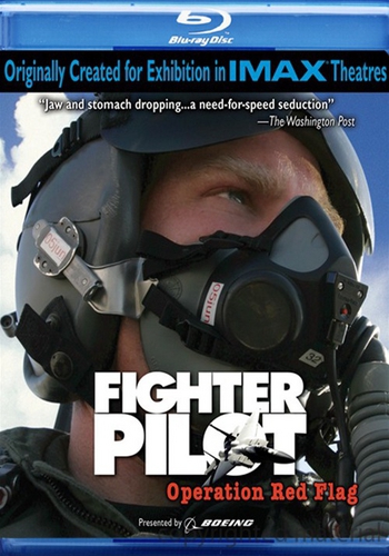 Боевые пилоты: Операция «Красный флаг» / IMAX - Fighter Pilot: Operation Red Flag DVO