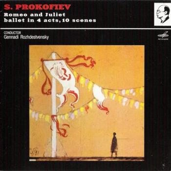 Сергей Прокофьев, Ромео и Джульетта . Геннадий Рождественский.