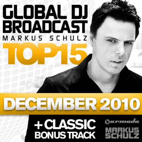 Постер Markus Schulz - Global DJ Broadcast Top 15 Markus Schulz - Global DJ Broadcast Top 15