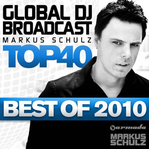 Постер Markus Schulz - Global DJ Broadcast Top 15 Markus Schulz - Global DJ Broadcast Top 15