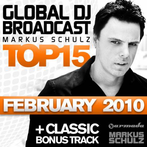 Постер Markus Schulz - Global DJ Broadcast Top 15 Markus Schulz - Global DJ Broadcast Top 15