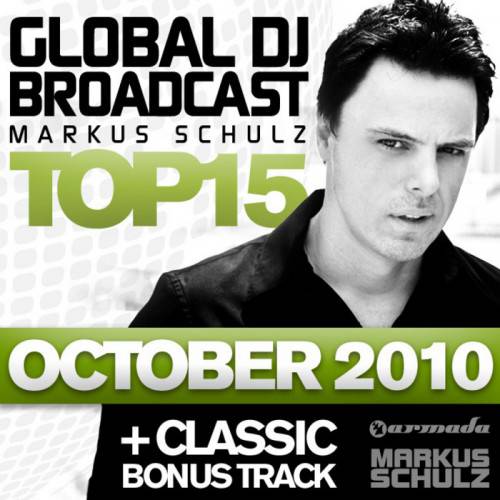 Постер Markus Schulz - Global DJ Broadcast Top 15 Markus Schulz - Global DJ Broadcast Top 15