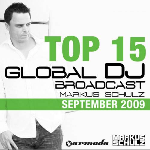 Постер Markus Schulz - Global DJ Broadcast Top 15 Markus Schulz - Global DJ Broadcast Top 15