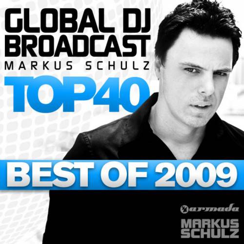 Постер Markus Schulz - Global DJ Broadcast Top 15 Markus Schulz - Global DJ Broadcast Top 15