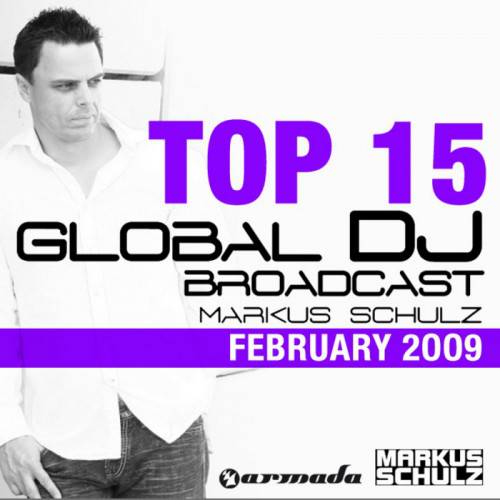 Постер Markus Schulz - Global DJ Broadcast Top 15 Markus Schulz - Global DJ Broadcast Top 15