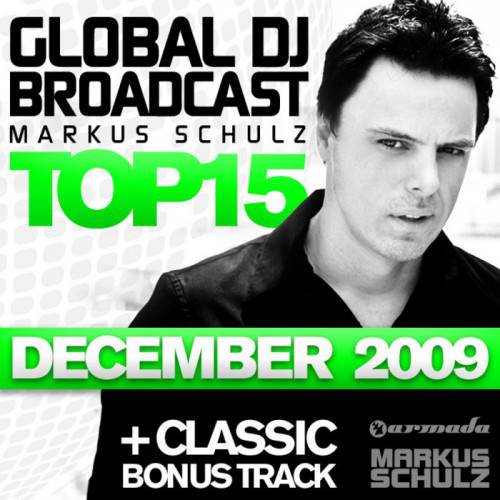 Постер Markus Schulz - Global DJ Broadcast Top 15 Markus Schulz - Global DJ Broadcast Top 15
