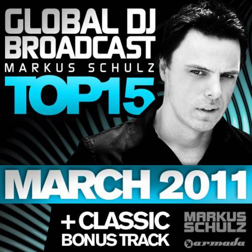 Постер Markus Schulz - Global DJ Broadcast Top 15 Markus Schulz - Global DJ Broadcast Top 15