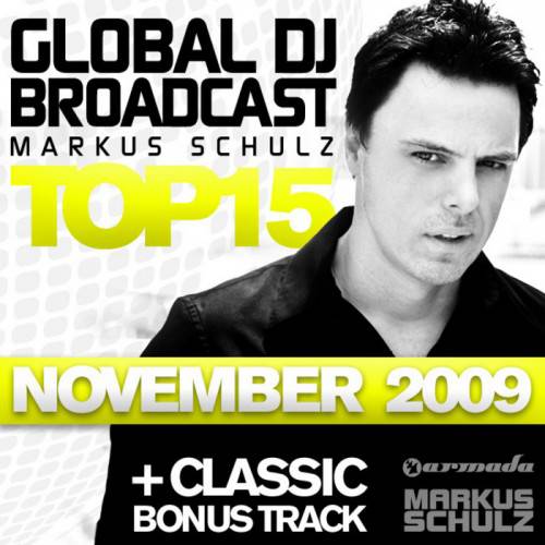 Постер Markus Schulz - Global DJ Broadcast Top 15 Markus Schulz - Global DJ Broadcast Top 15
