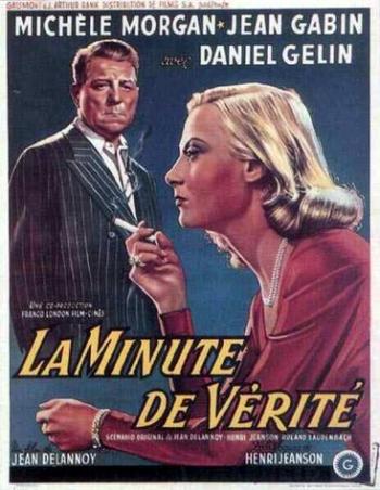 Минута истины / La Minute de verite