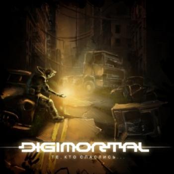 Digimortal - Те, Кто Спаслись...