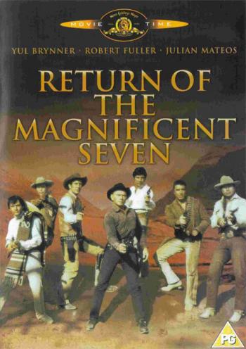 Возвращение великолепной семерки / Return of the Seven