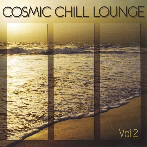 Постер VA - Cosmic Chill Lounge Vol. 1-6 VA - Cosmic Chill Lounge Vol. 1-6