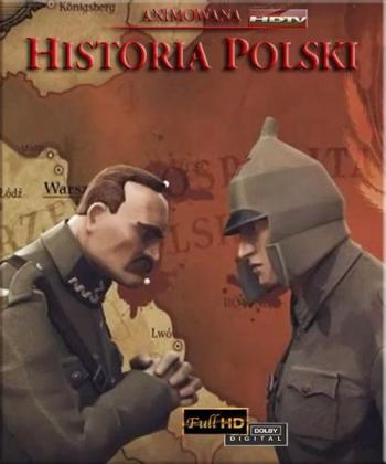 Анимированная история Польши / Animowana Historia Polski