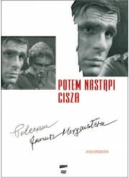 Потом наступит тишина / Potem nastapi cisza