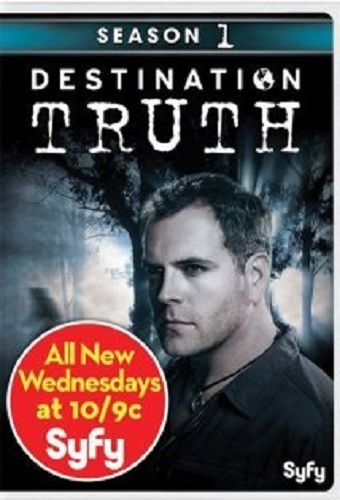 Пункт назначения правда. (1 сезон, 3-4 и 6 серии из 6-ти) / Destination Truth