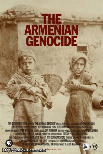 Армянский геноцид / The Armenian Genocide