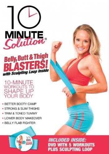 Красота за 10 минут Живот и Бедра / 10 Minute Solution - Belly Butt & Thigh Blasters