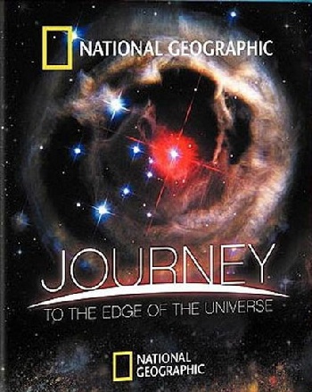 Путешествие на край Вселенной / National Geographic: Journey To The Edge Of The Universe