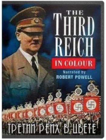 Третий рейх в цвете (2 части из 2) / Das Dritte Reich - In Farbe VO