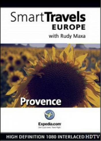 Мастер путешествий. Европа с Руди Макса. Прованс / SmartTravels. Europe with Rudy Maxa. Provence DUB
