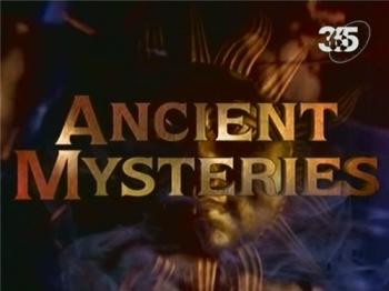 Тайны древности. Древние способы изменения сознания / Ancient Mysteries. Ancient Altered States DVO