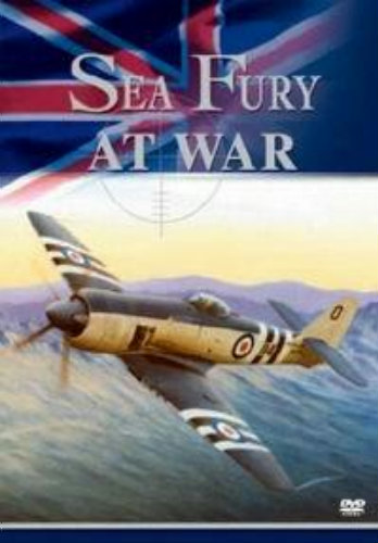 Си Фьюри на войне / Sea Fury at War VO