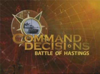 Величайшие сражения. Битва при Гастингсе / Command decisions DVO