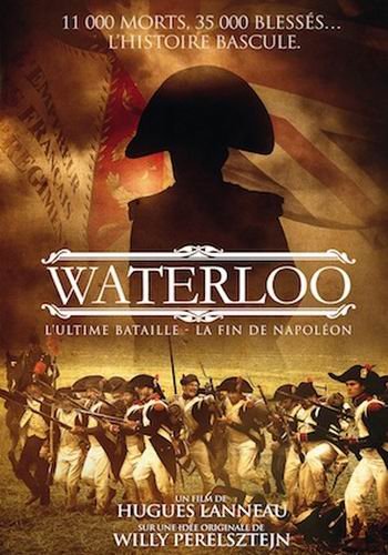 Ватерлоо. Последняя битва / Waterloo, l'ultime bataille DUB