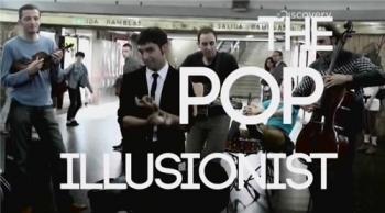 Через магию к звёздам (Серия 1) / Discovery. Download. The Pop Illusionist VO