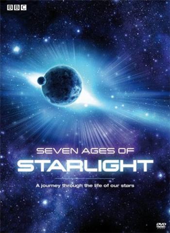 Семь возрастов звездного света / BBC. Seven Ages of Starlight MVO + VO