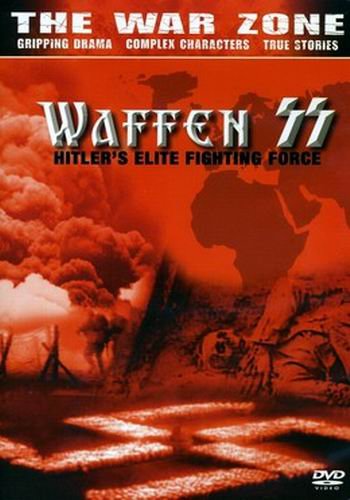 Войска СС: Элитные подразделения Гитлера / The Waffen SS. Hitler's Elite Fighting Force VO