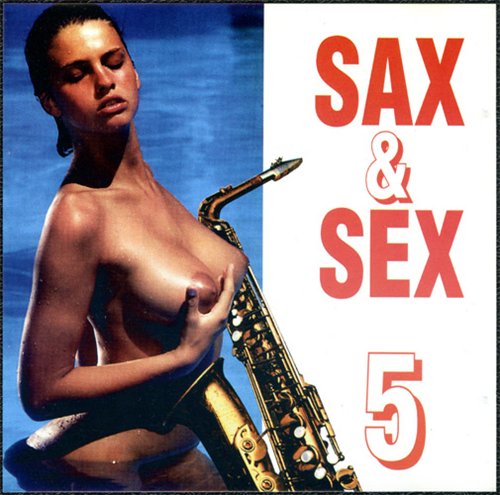 Постер VA - Sax and Sex Collection VA - Sax and Sex Collection