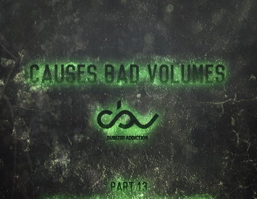Постер VA - Causes Bad Volumes Part 12-13 VA - Causes Bad Volumes Part 12-13