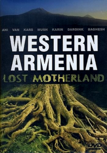Западная Армения. Потерянная родина / Western Armenia. Lost Motherland VO
