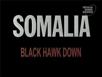 Сомали. Чёрный Ястреб cбит! / SOMALIA. Black Hawk Down vo