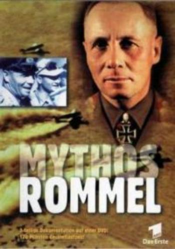 Мифы Роммеля (3 серии из 3) / Mythos Rommel VO