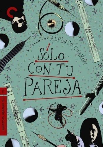 Любовь во время истерии / Solo con tu pareja MVO