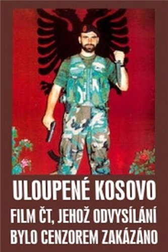 Отнятое Косово / Uloupenе Kosovo VO